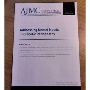 AJM American Journal Managed Care Umet Needs in Diabetic Retinopathy Supplement